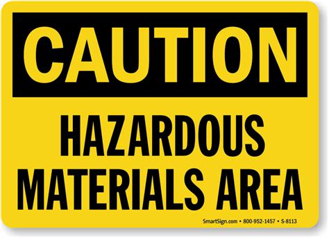 Caution Hazardous Material Area Sign SKU S 8113