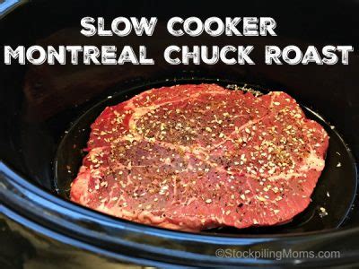 › chuck steak slow cooker recipe. Crockpot Montreal Roast