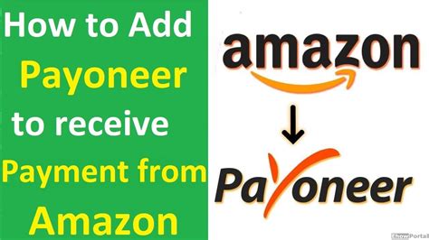 How To Add Payoneer Bank To Amazon Accounts To Receive Payments Tutorial On Amazon