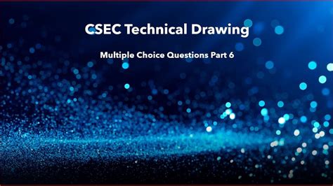 Technical Drawing Csec Multiple Choice Part 6 Youtube