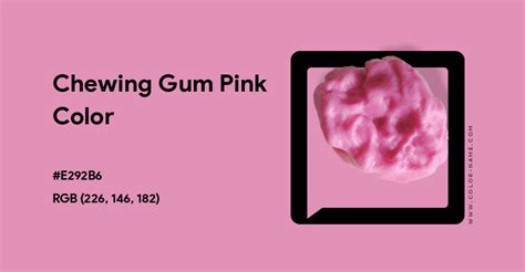 Chewing Gum Pink Color Hex Code Is E292b6
