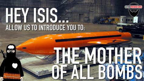 Mother Of All Bombs The Meninisms Official Website