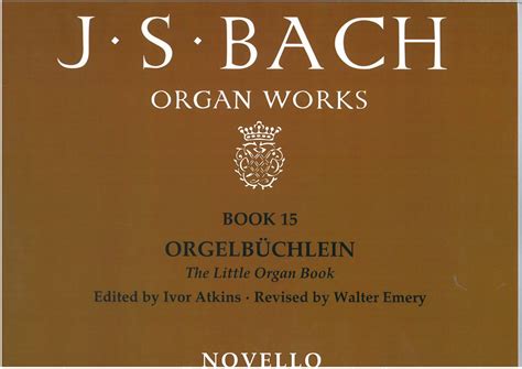 J S Bach Organ Works Book 15 Sheet Organ Music