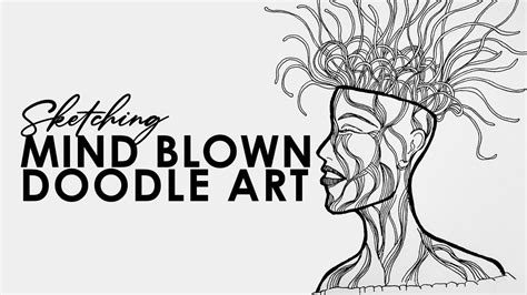 Doodle Art Mind Blown Youtube
