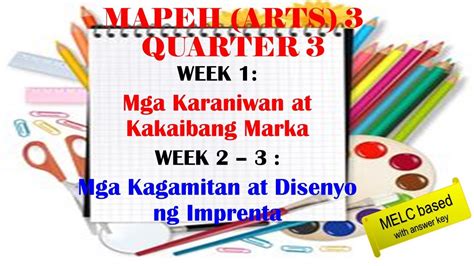 Mapeh Arts 3 Q3 W1 3 Mga Karaniwan At Kakaibang Marka I Mga Kagamitan