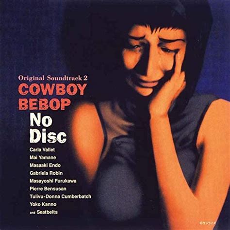 Cowboy Bebop Original Motion Picture Soundtrack 2 No Disc By