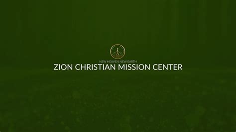 Zion Christian Mission Center