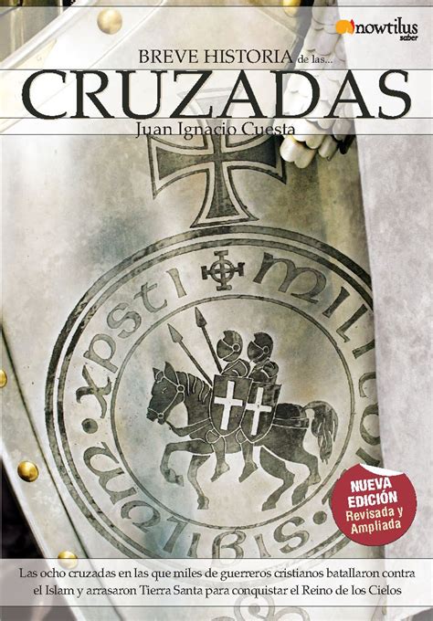 Portada Breve Historia De Las Cruzadas Cruzadas Historia Los 100