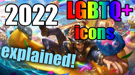 League Of Legends Pride Icons 2022 Explained Youtube
