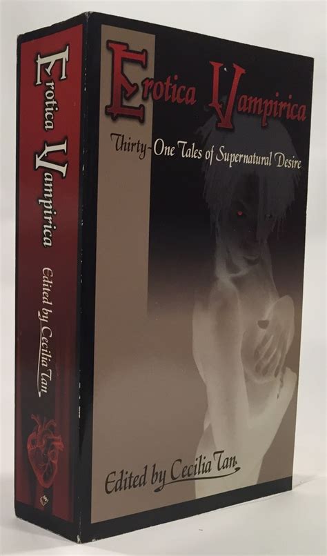Erotica Vampirica Thirty One Tales Of Supernatural Desire