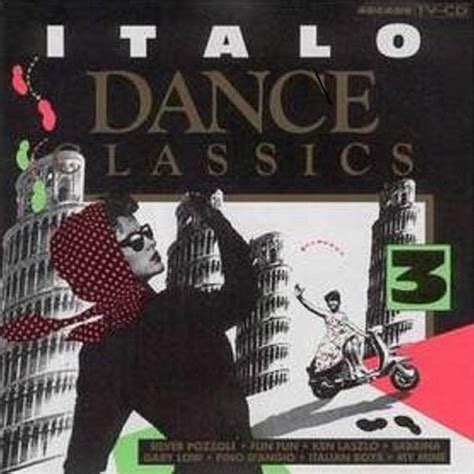 Italo Dance Classics Volume 3 Various Artists Cd Album Muziek