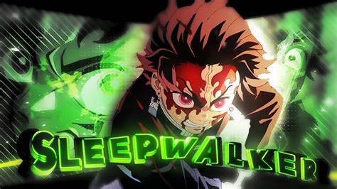 Sleepwalker Tanjiro Edit Demon Slayer Amvedit Youtube