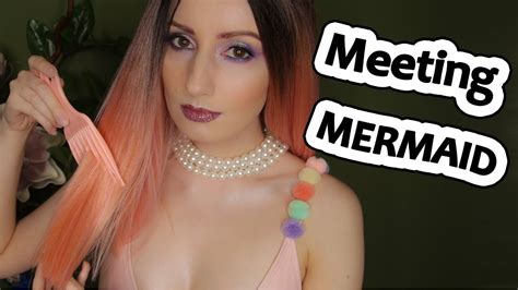 Asmr Meeting A Mermaid Role Play Humming Whispering Sk Tk Sh Mouth Sounds Layered Youtube
