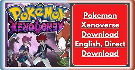 Pokemon Xenoverse Download English Direct Download