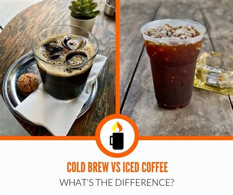 What Is The Difference Between Cold Brew And Iced Coffee Majesty
