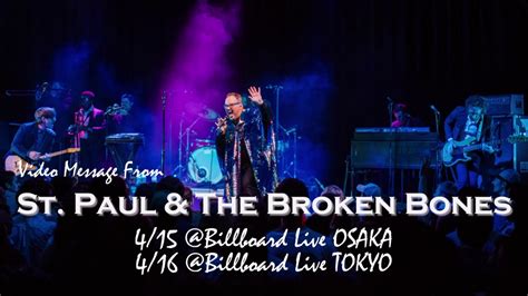 St Paul And The Broken Bones Video Message For Billboard Live Tour 2019 Youtube