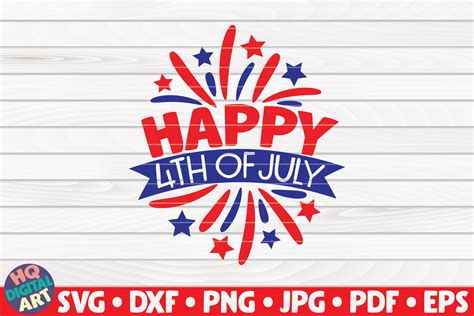 3783 Happy 4Th Of July Svg SVG PNG EPS DXF File