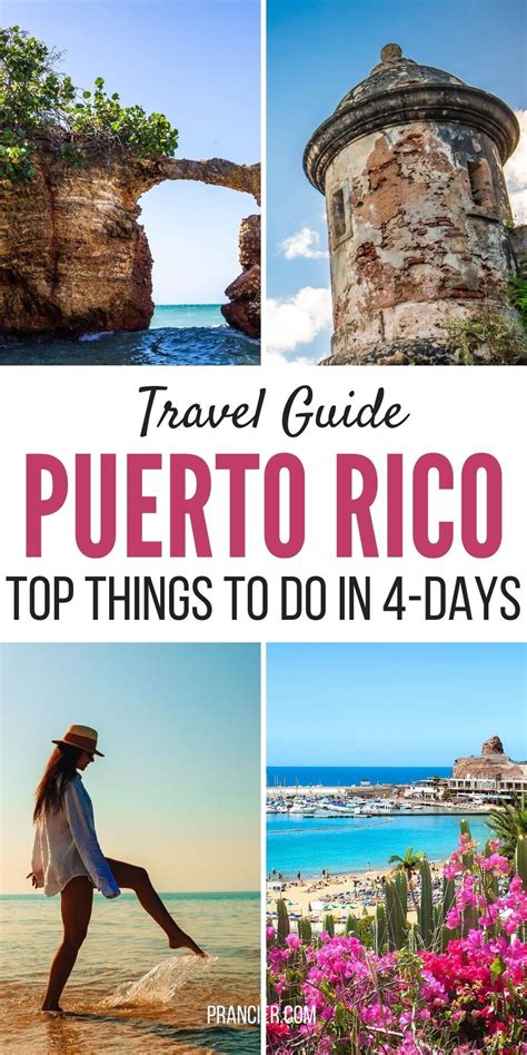The Ultimate Puerto Rico Vacation Guide A Travel Itinerary Top Things