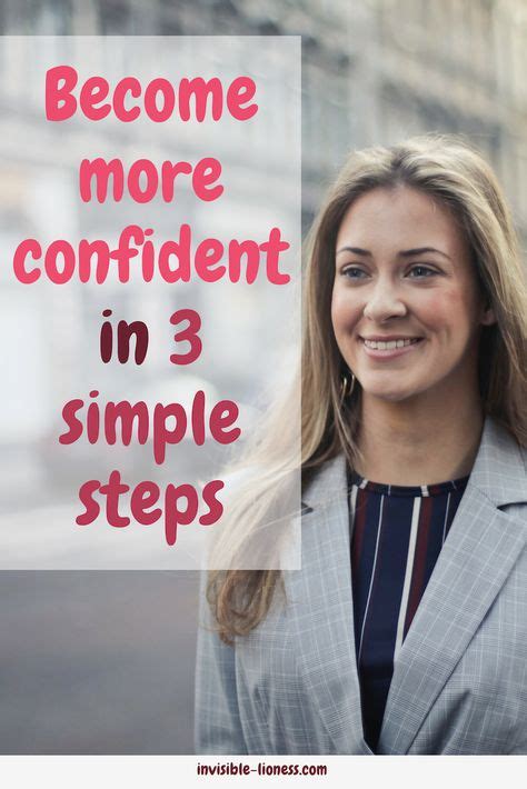 How To Build Confidence In 3 Straightforward Steps Confidence Building Self Confidence Tips