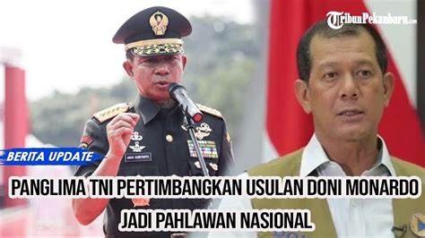 Panglima TNI Pertimbangkan Usulan Doni Monardo Jadi Pahlawan Nasional