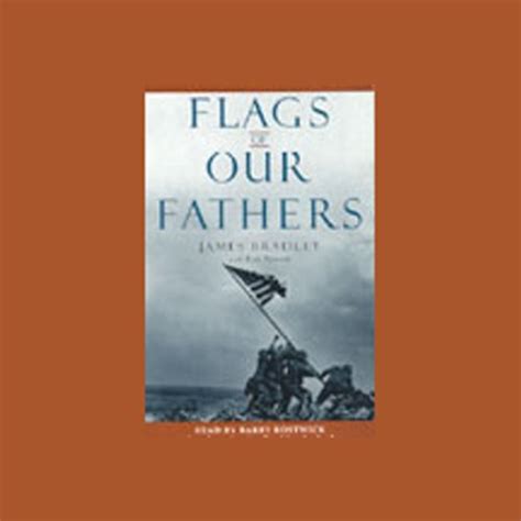 Flags Of Our Fathers By James Bradley Ron Powers Audiobook