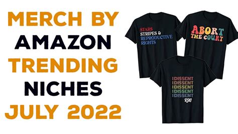 Merch By Amazon Trending Niches July Youtube