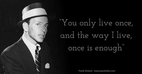 20 Of The Best Quotes By Frank Sinatra Quoteikon
