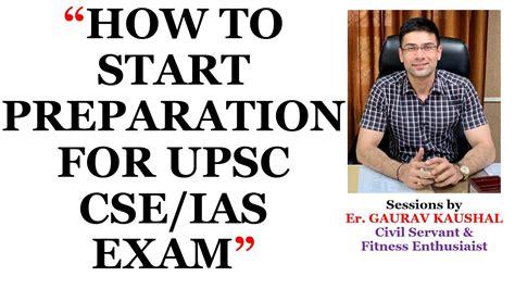 How To Start Preparation For Upsc Civil Services Exam Youtube