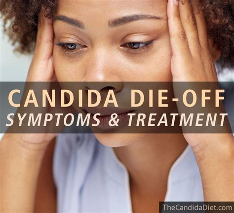 Candida Die Off Symptoms And Treatment Candida Treatment Yeast