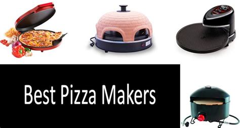 Top 5 Best Pizza Makers In 2019 From 30 To 200 Buyers Guide