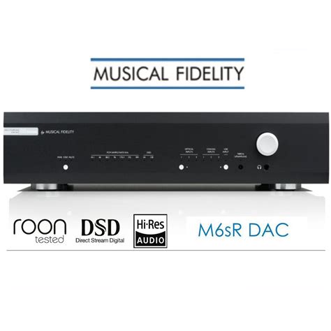 Musical Fidelity M6s R Dac From Vickers Hifi