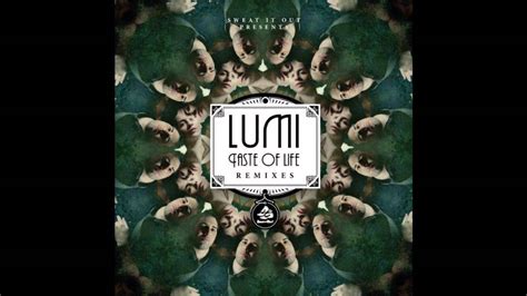 Having always felt an urge to create music. Lumi - Taste Of Life (Max Bett Remix) - YouTube