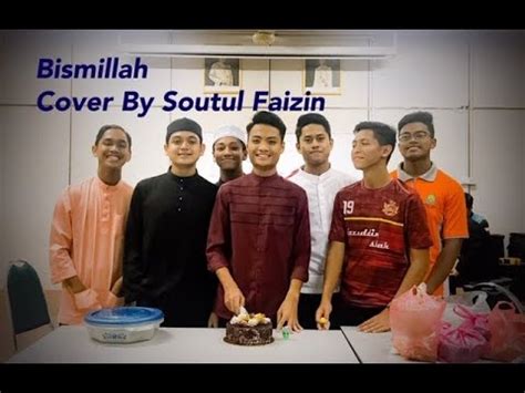 Shaitanbismillah power of bismillah ব সম ল ল হ �. Bismillah Ikhwan Fatanna cover By Soutul Faizin - YouTube