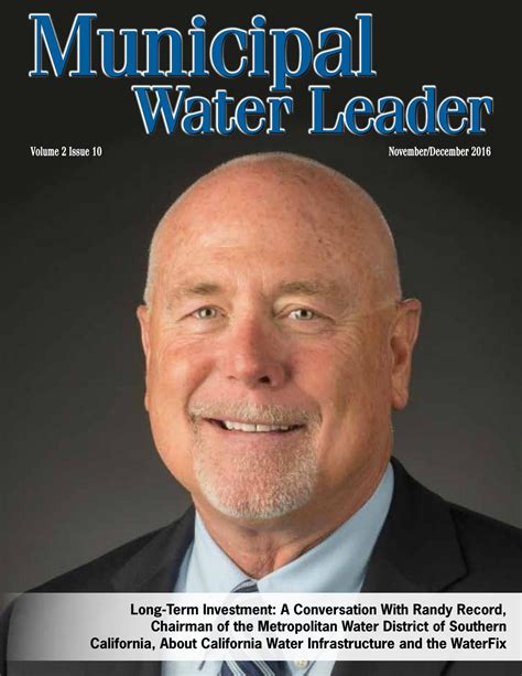 Municipal Water Leader Novemberdecember 2016 By Water Strategies Issuu