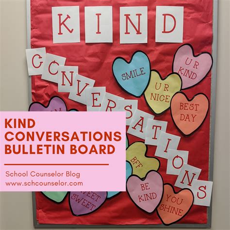 Kind Conversations Valentine S Day Themed Bulletin Board Kit School Counselor Blog Valentine