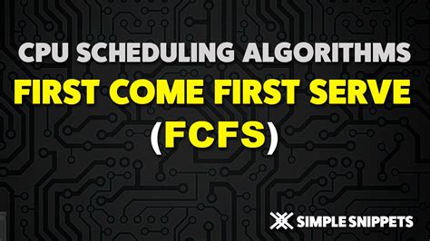 First Come First Serve Fcfs Cpu Scheduling Algorithm Operating