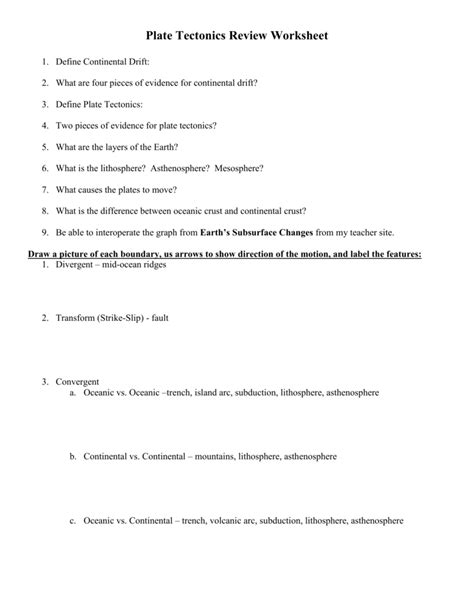 Divergent, subduction, and lateral slipping. Plate Tectonics Review Worksheet