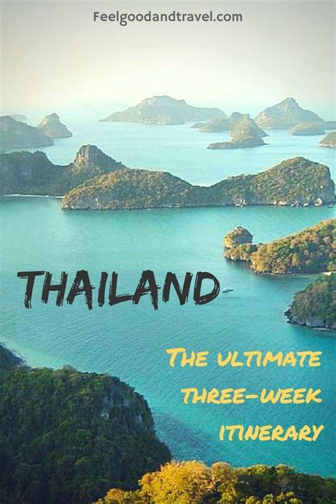 the best places to go in thailand the ultimate 3 week itinerary thailand travel travel