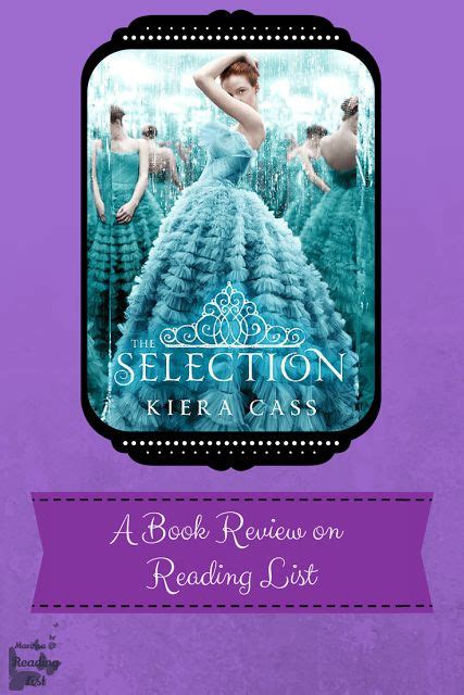 A Book Review On Reading List For The Selection By Kiera Casss With An