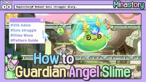 Maplestory Guardian Angel Slime Guide Normal Mode Pattern Guide