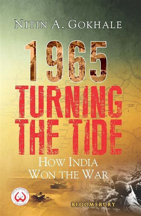 1965 Turning The Tide How India Won The War Nitin A Gokhale