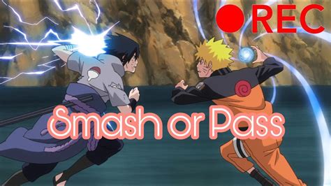 Naruto And Sasuke😏 Play Smash Or Pass😱 Part 1 Naruto Gc Youtube