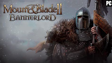 Mount And Blade II Bannerlord Calradia Awakens Campaign 1 YouTube