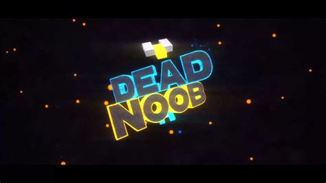 Intro For The Dead Noob Youtube