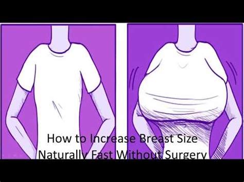 Ways To Increase Breast Size Naturally Fast Without Surgery Youtube