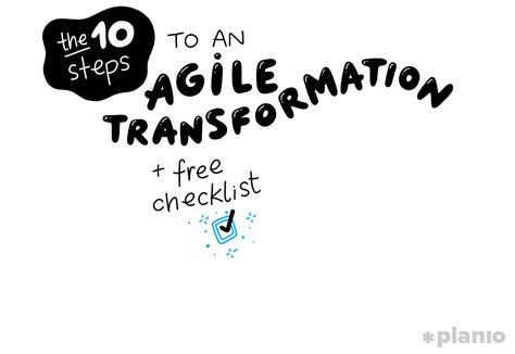 The 10 Steps To An Agile Transformation Planio
