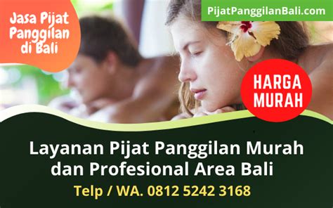Pijat Panggilan Bali Murah Bergaransi Layanan Jasa Pijat Massage Bali Terbaik Wa 0812 5242