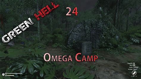 Green Hell Omega Camp S1 24 Deutsch Gameplay Youtube