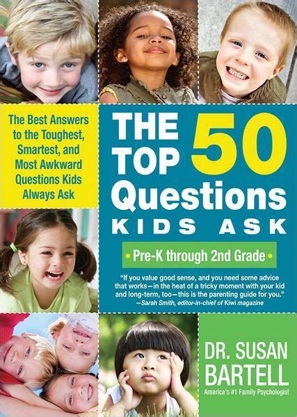 The Top 50 Questions Kids Ask Pre K Through 2nd Grade The Best