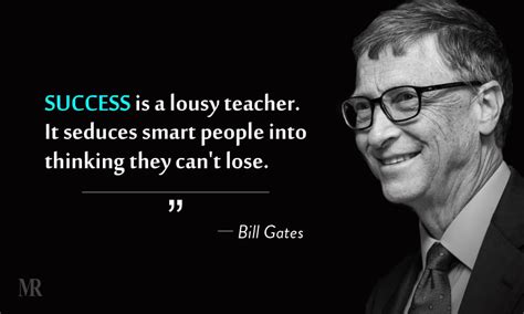 7 Bill Gates Quotes That Will Change Your Mind Set On Life